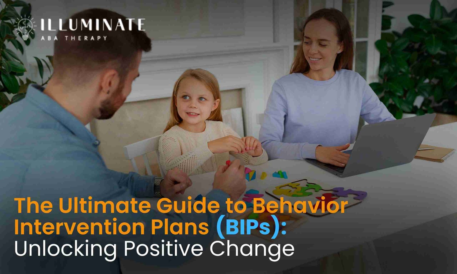 The Ultimate Guide to Behavior Intervention Plans (BIPs)
